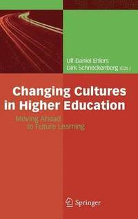 bokomslag Changing Cultures in Higher Education