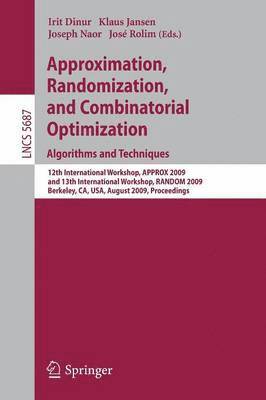 Irit Dinur, Klaus Jansen, Seffi Naor, José Rolim - Approximation, Randomization, and Combinatorial Optimization. Algorithms and Techniques, Häftad