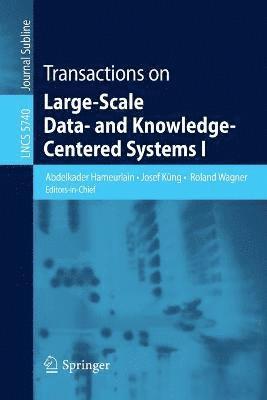 bokomslag Transactions on Large-Scale Data- and Knowledge-Centered Systems I