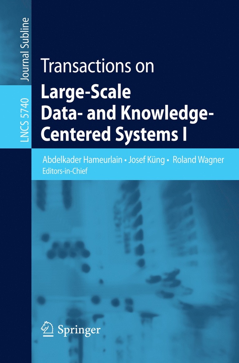 Abdelkader Hameurlain, Josef Küng, Roland Wagner - Transactions on Large-Scale Data- and Knowledge-Centered Systems I, Häftad