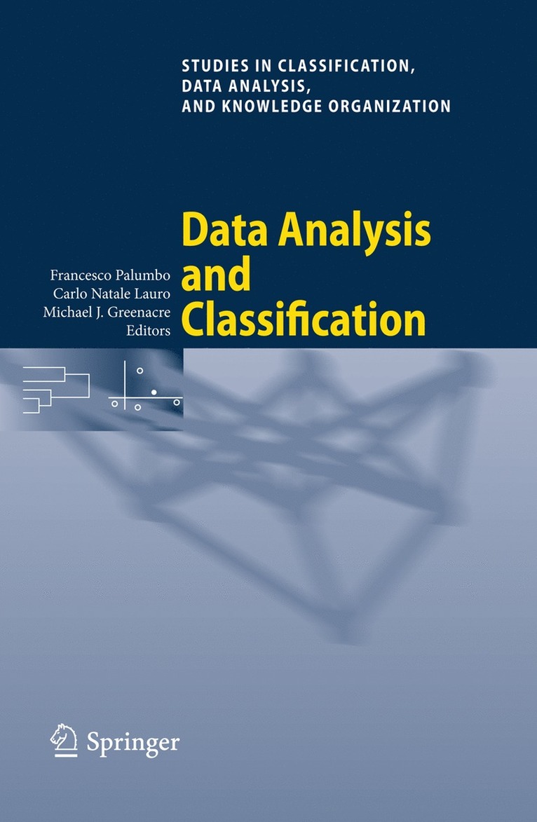 Francesco Palumbo, Carlo Natale Lauro, Michael Greenacre - Data Analysis and Classification, Häftad