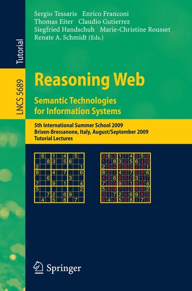 Sergio Tessaris, Enrico Franconi, Thomas Eiter, Claudio Gutierrez, Siegfried Handschuh, Marie- Christine Rousset, Renate Schmidt - Reasoning Web. Semantic Technologies for Information Systems, Häftad