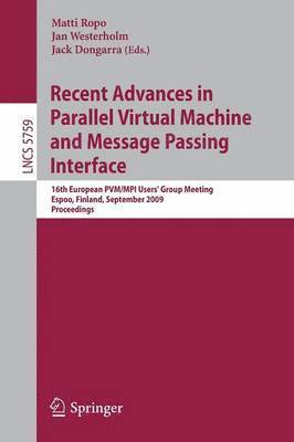 bokomslag Recent Advances in Parallel Virtual Machine and Message Passing Interface