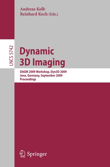 Andreas Kolb, Reinhard Koch - Dynamic 3D Imaging, Häftad