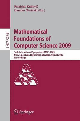 Mathematical Foundations of Computer Science 2009 1