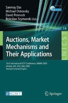 Auctions, Market Mechanisms and Their Applications 1