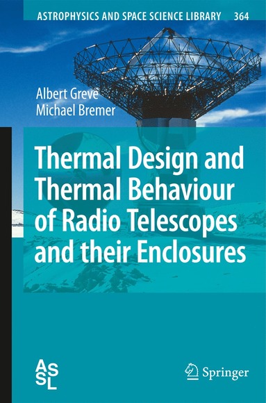 bokomslag Thermal Design and Thermal Behaviour of Radio Telescopes and their Enclosures