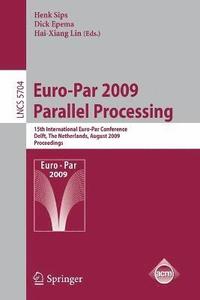 bokomslag Euro-Par 2009 - Parallel Processing