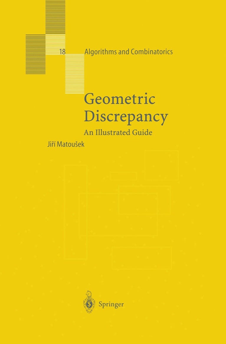 Jiri Matousek - Geometric Discrepancy, Häftad