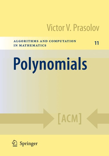 Victor V. Prasolov - Polynomials, Häftad