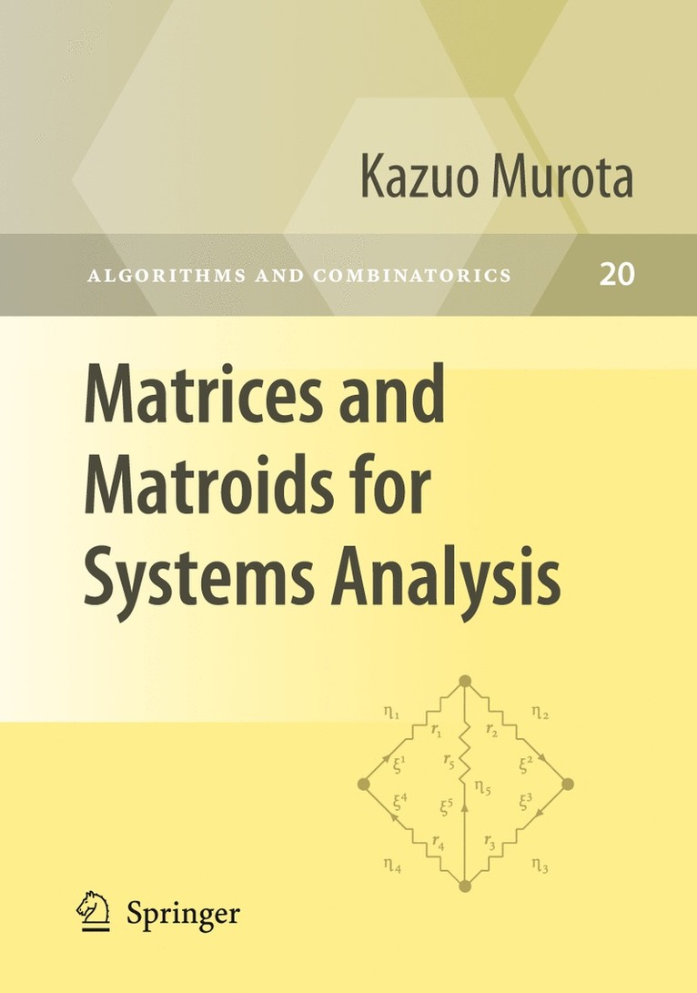 Kazuo Murota - Matrices and Matroids for Systems Analysis, Häftad