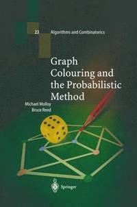 bokomslag Graph Colouring and the Probabilistic Method