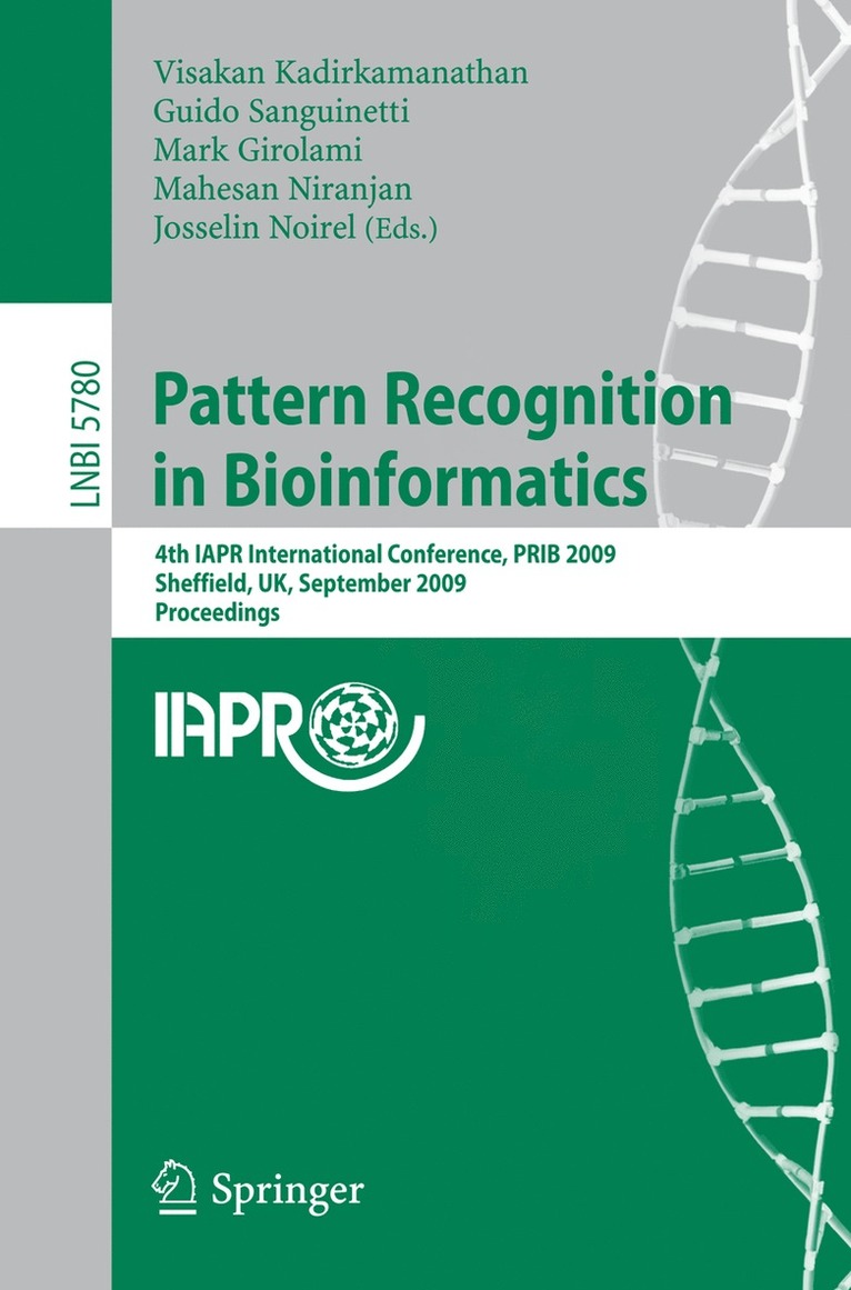 Visakan Kadirkamanathan, Guido Sanguinetti, Mark Girolami, Mahesan Niranjan, Josselin Noirel - Pattern Recognition in Bioinformatics, Häftad