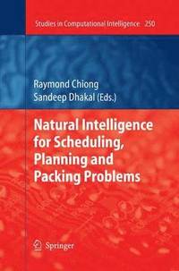 bokomslag Natural Intelligence for Scheduling, Planning and Packing Problems