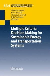 bokomslag Multiple Criteria Decision Making for Sustainable Energy and Transportation Systems