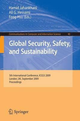 Hamid Jahankhani, Ali G. Hessami, Feng Hsu - Global Security, Safety, and Sustainability, Häftad