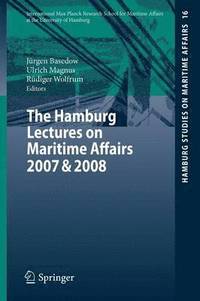bokomslag The Hamburg Lectures on Maritime Affairs 2007 & 2008