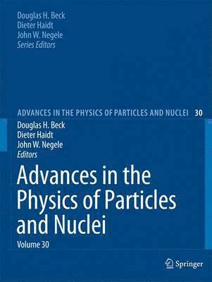 Advances in the Physics of Particles and Nuclei Volume 30 1