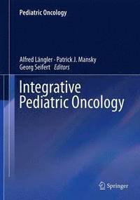 bokomslag Integrative Pediatric Oncology