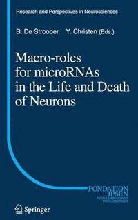 bokomslag Macro Roles for MicroRNAs in the Life and Death of Neurons