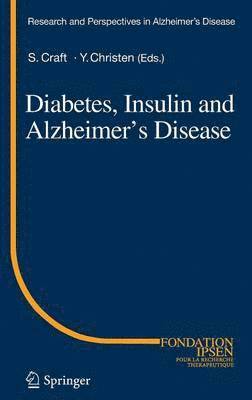 bokomslag Diabetes, Insulin and Alzheimer's Disease