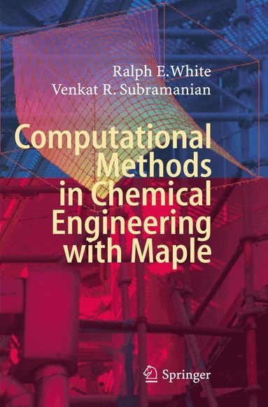 bokomslag Computational Methods in Chemical Engineering with Maple