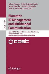 bokomslag Biometric ID Management and Multimodal Communication
