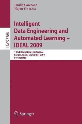 bokomslag Intelligent Data Engineering and Automated Learning - IDEAL 2009