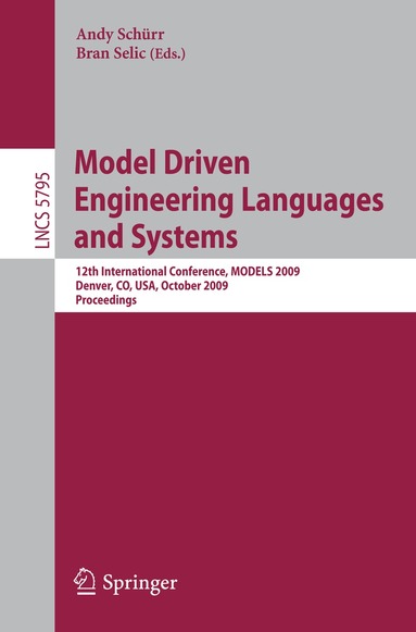 Andy Schürr, Bran V. Selic - Model Driven Engineering Languages and Systems, Häftad