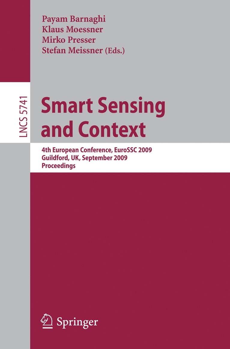 Payam Barnaghi, Klaus Moessner, Mirko Presser, Stefan Meissner - Smart Sensing and Context, Häftad