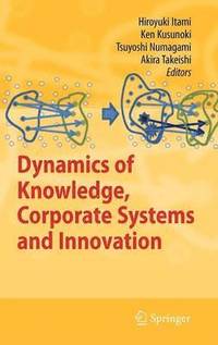 bokomslag Dynamics of Knowledge, Corporate Systems and Innovation