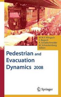bokomslag Pedestrian and Evacuation Dynamics 2008