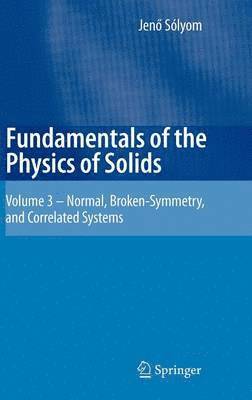 bokomslag Fundamentals of the Physics of Solids