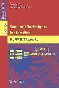 bokomslag Semantic Techniques for the Web