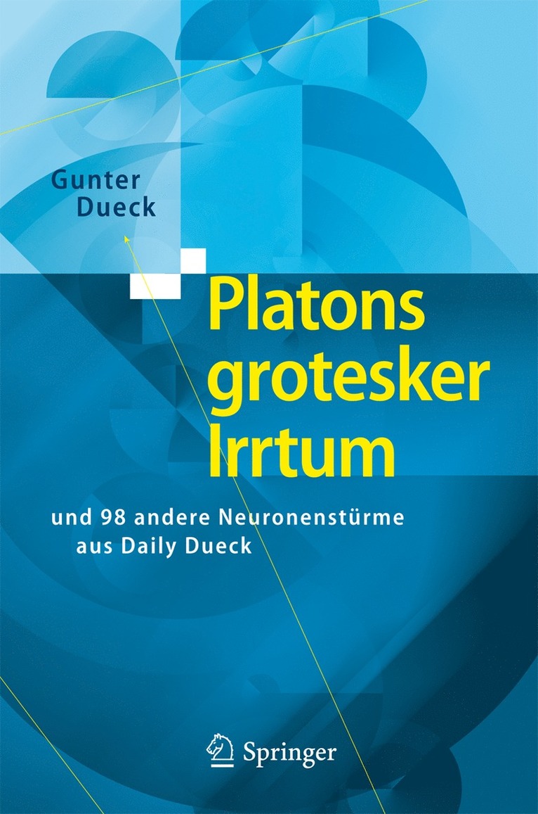 Gunter Dueck - Platons grotesker Irrtum, Häftad