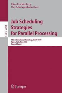 bokomslag Job Scheduling Strategies for Parallel Processing