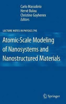 bokomslag Atomic-Scale Modeling of Nanosystems and Nanostructured Materials