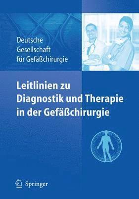 bokomslag Leitlinien zu Diagnostik und Therapie in der Gefchirurgie