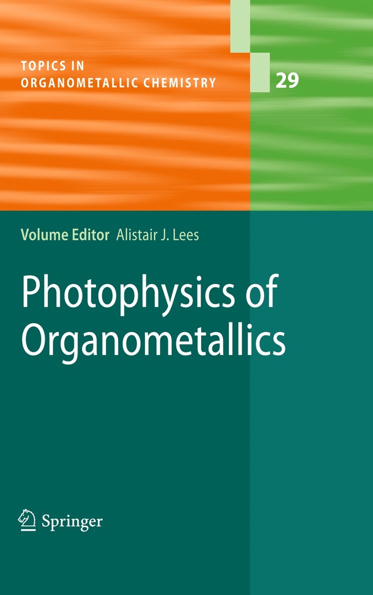 Alistair J. Lees - Photophysics of Organometallics, Inbunden