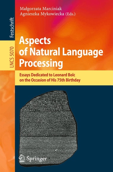 Malgorzata Marciniak, Agnieszka Mykowiecka - Aspects of Natural Language Processing, Häftad