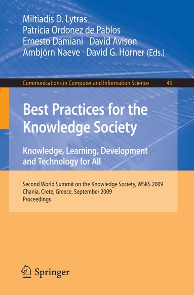 Miltiadis D. Lytras, Patricia Ordóñez de Pablos, Ernesto Damiani, David Avison, Ambjörn Naeve, David G. Horner - Best Practices for the Knowledge Society. Knowledge, Learning, Development and Technology for All, Häftad