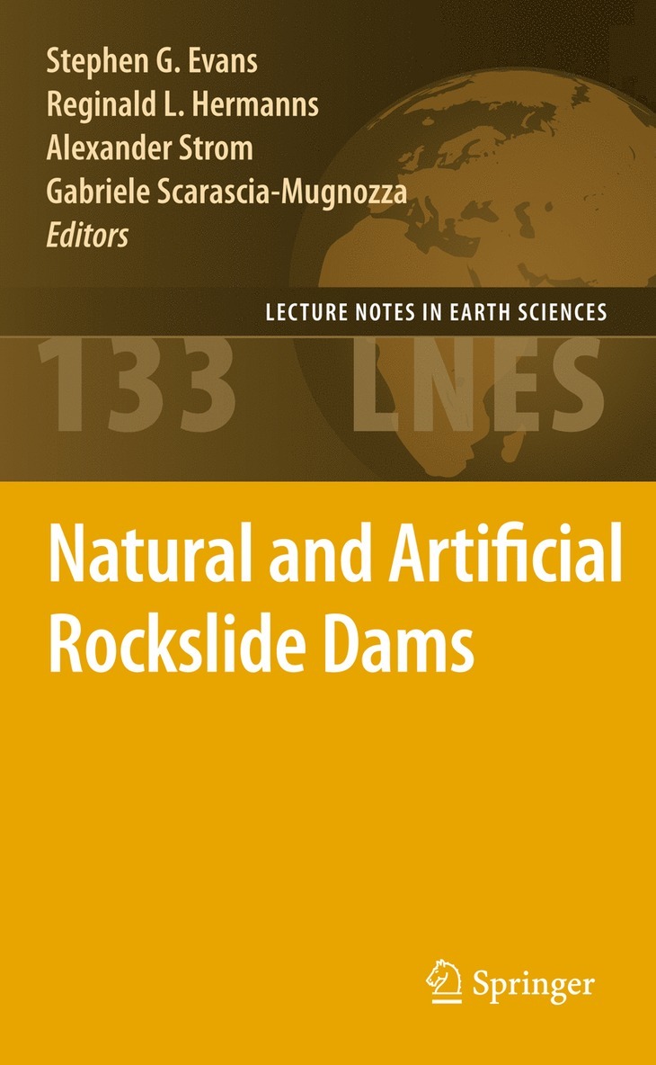 Natural and Artificial Rockslide Dams 1