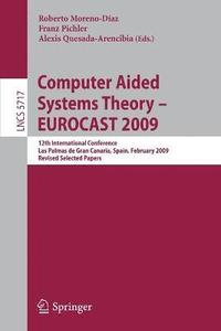 bokomslag Computer Aided Systems Theory - EUROCAST 2009