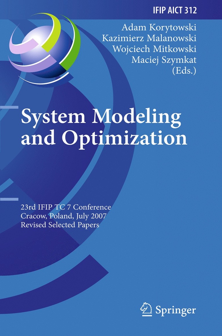 Adam Korytowski, Maciej Szymkat, Kazimierz Malanowski, Wojciech Mitkowski - System Modeling and Optimization, Inbunden