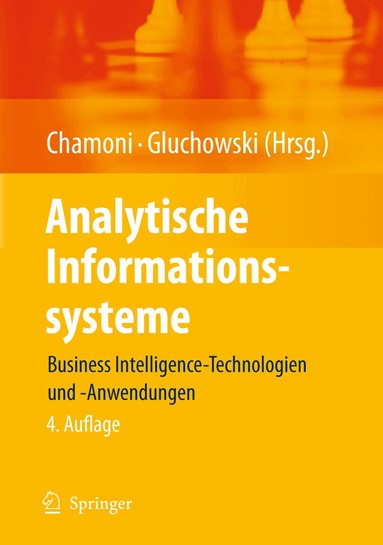Peter Chamoni, Peter Gluchowski - Analytische Informationssysteme, Inbunden