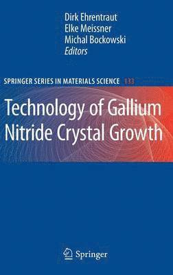 Technology of Gallium Nitride Crystal Growth 1