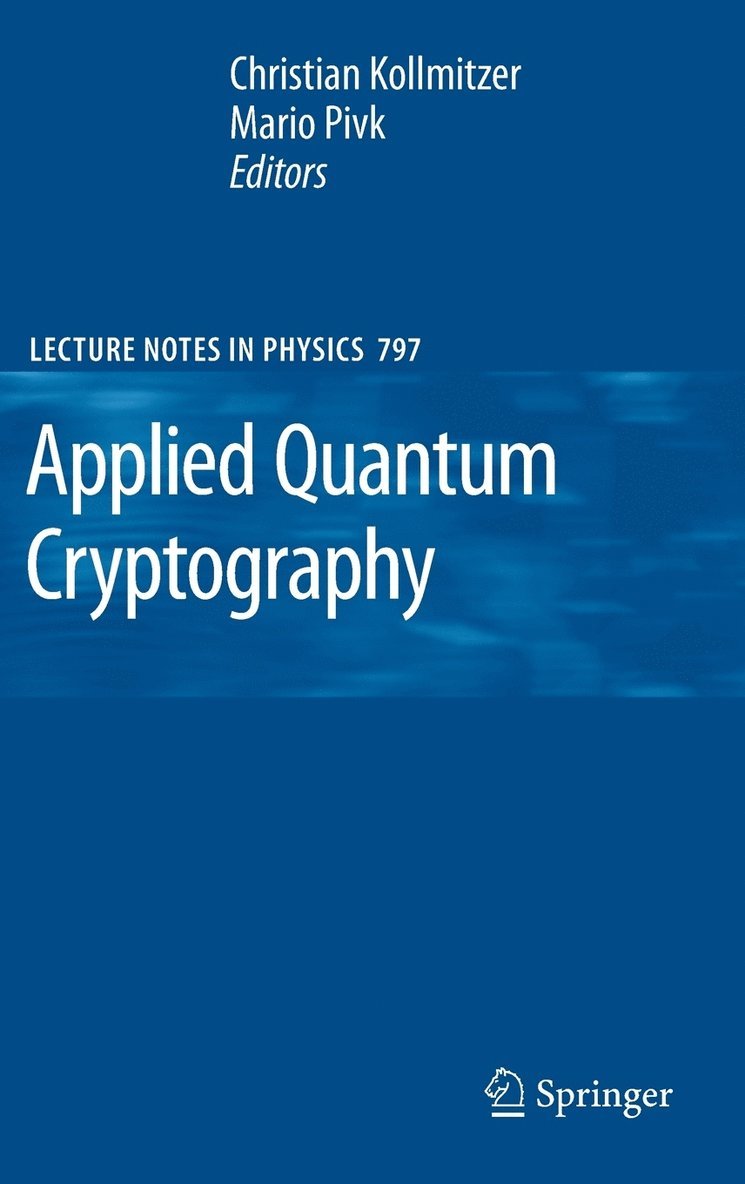 Applied Quantum Cryptography 1