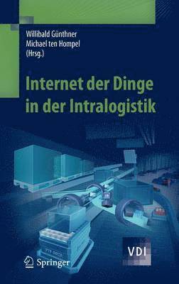 Internet der Dinge in der Intralogistik 1
