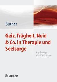 bokomslag Geiz, Trgheit, Neid & Co. in Therapie und Seelsorge
