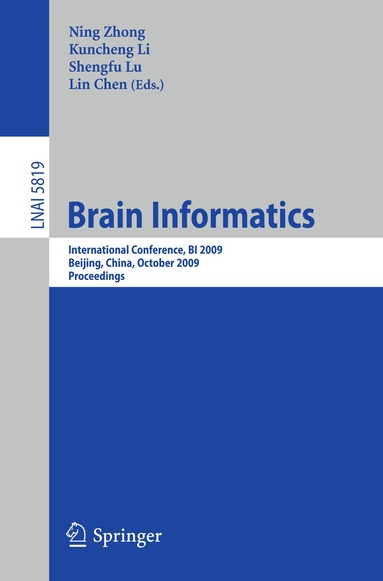 Ning Zhong, Kuncheng Li, Shengfu Lu, Lin Chen - Brain Informatics, Häftad